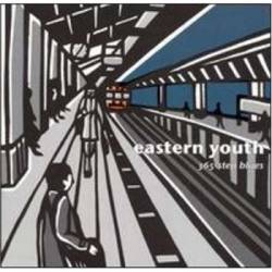 Eastern Youth : 365-Step Blues